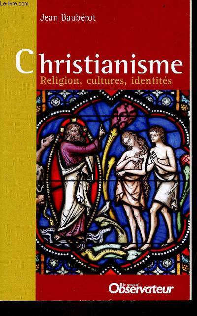 Christianisme religion, cultures, identits.