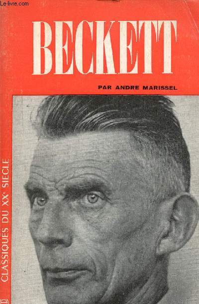 Samuel Beckett - Collection classiques du XXe sicle n58.