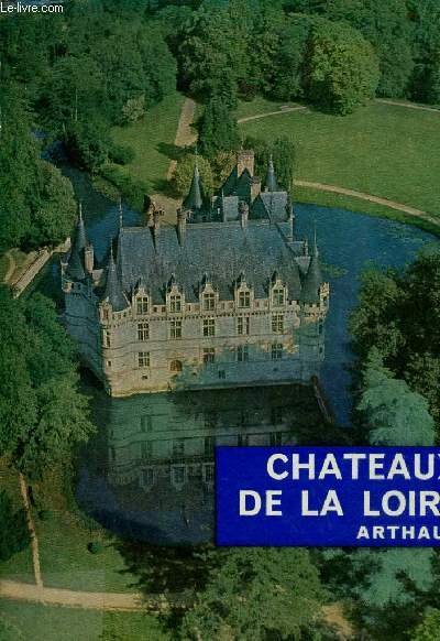 Chateaux de la Loire.