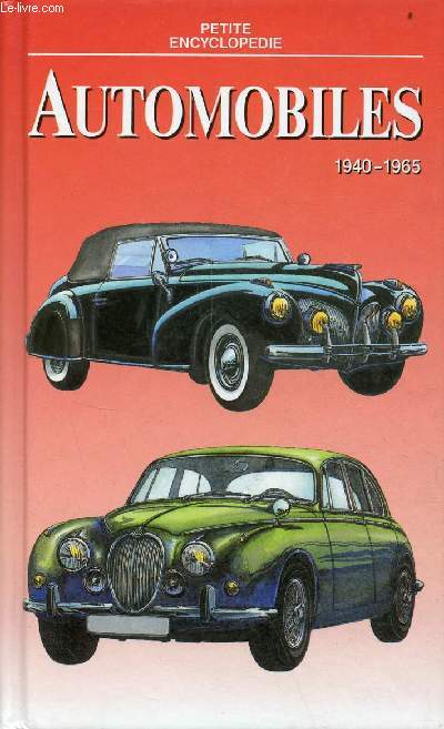 Petite encyclopdie automobiles 1940-1965.