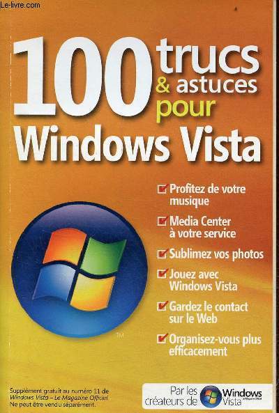 100 trucs & astuces pour windows vista.