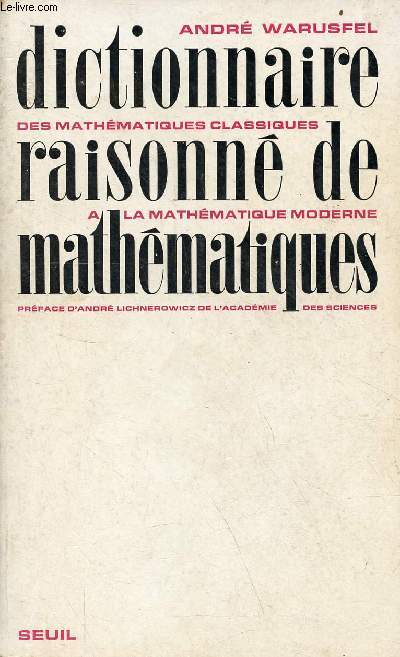 Dictionnaire raisonn de mathmatiques - 3e dition.