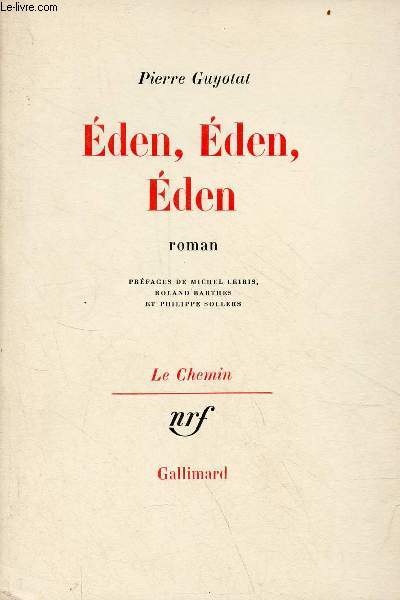 Eden, Eden, Eden - roman - Collection le chemin.