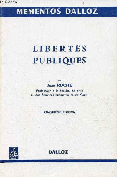Liberts publiques - 5e dition - Collection Mementos Dalloz n3520.