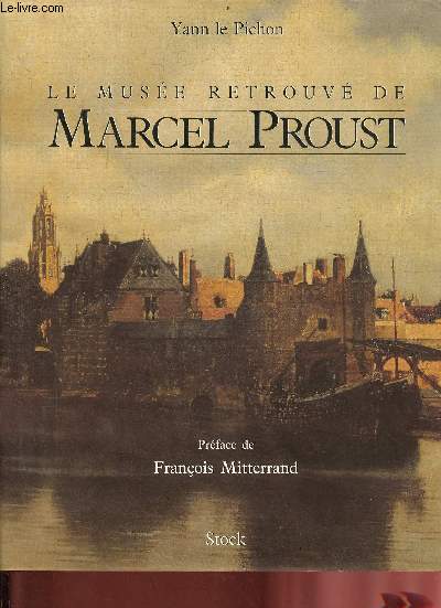 Le muse retrouv de Marcel Proust.
