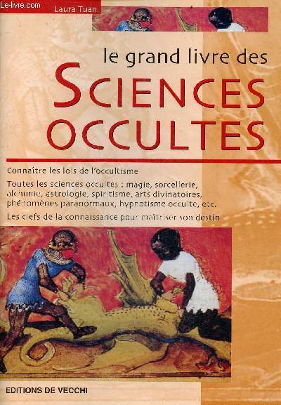 Le grand livre des sciences occultes.