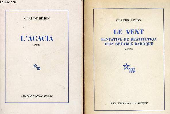 Lot de 2 livres de Claude Simon : Le vent, tentative de restitution d'un retable baroque (1962) + L'Acacia (1989) - Roman.