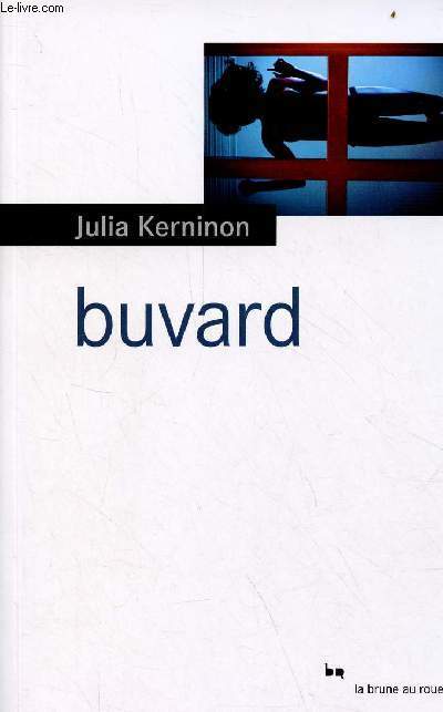 Buvard - Une biographie de Caroline N.Spacek.