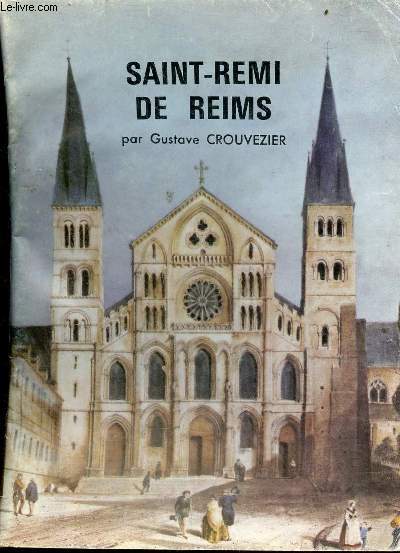 Saint-Remi de Reims - Collection Art et tourisme.