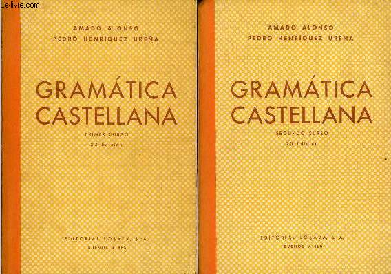 Gramatica Castellana - Primer curso (22 edicion) + Segundo curso (20 edicion).