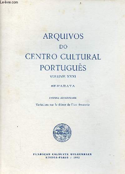 Tir  part : Variations sur le thme de l'Ars Amatoria par Yvonne David-Peyre - Arquivos do centro cultural portugus volume XXXI.