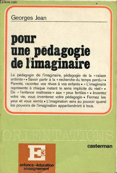Pour une pdagogie de l'imaginaire - Collection Orientations/E3 enfance-ducation-enseignement.
