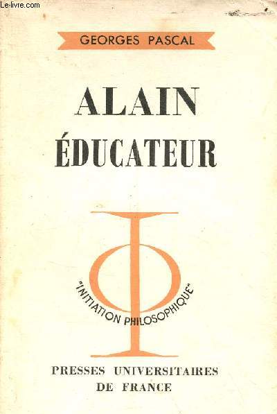 Alain ducateur - Collection initiation philosophique.