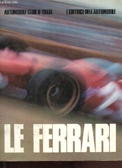Le Ferrari.