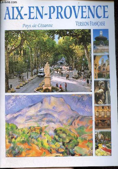 Aix-en-Provence Pays de Czanne.