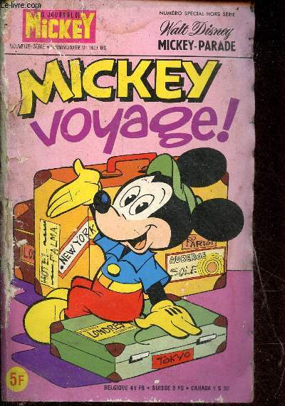 Le journal de Mickey nouvelle srie n1407 bis - Mickey voyage - Prologue - l'nigme de l'anneau de pierre - les quarte dfis de Mickey - Mickey terrasse le monstre des marais - sur les traces de la poulaine d'or - Mickey l'claireur de l'espace ...