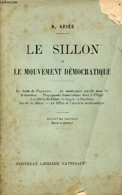 Le sillon et le mouvement dmocratique - 2e dition revue et corrige - ddicace de l'auteur.