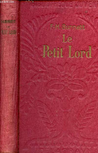 Le Petit Lord - Collection Bibliothque Juventa.