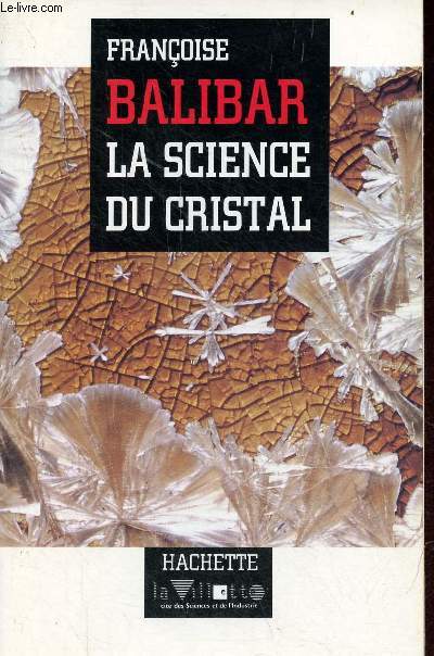 La science du cristal - Collection questions de science.
