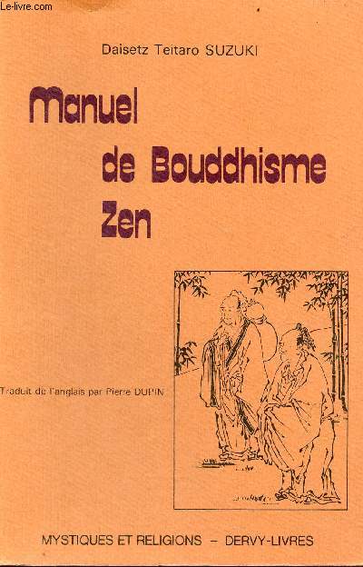 Manuel de bouddhisme zen - Collection mystiques et religions.