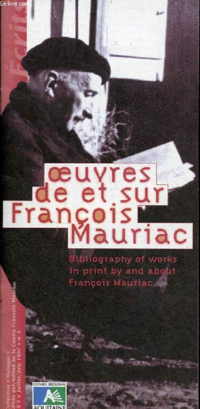 Brochure : Oeuvres de et sur Franois Mauriac - Collection Malagar