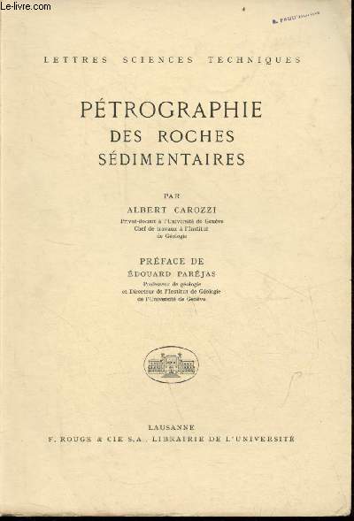 Ptrographie des roches sdimentaires - Collection lettres sciences techniques.