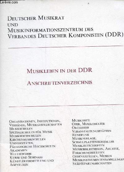 Deutscher Musikrat und musikinformationszentrum des verbandes deutscher komponisten (DDR) - Musikleben in der DDR anschriftenverzeichnis.