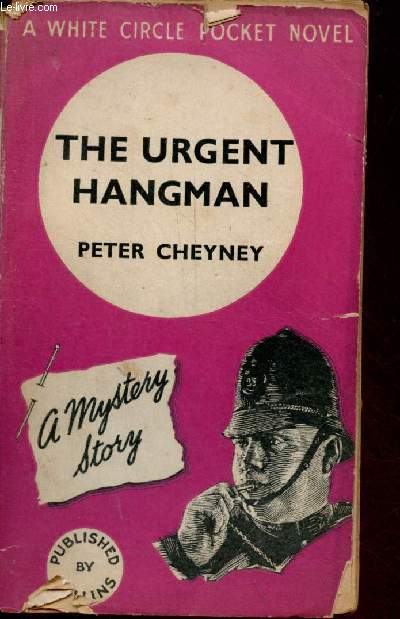 The urgent hangman - Collins mystery novel volume 270.