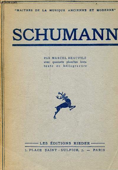 Schumann - Collection matres de la musique ancienne et moderne n11.
