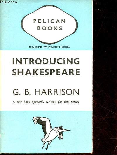 Introducing Shakespeare - Pelican Books nA43.