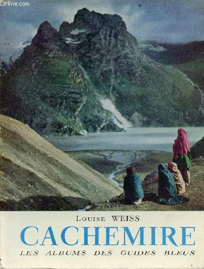 Cachemire - Collection les albums des guides bleus n11.