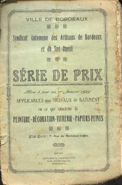1er janvier 1919 srie de prix du syndicat autonome des artisans peintres de Bordeaux et du Sud-Ouest.