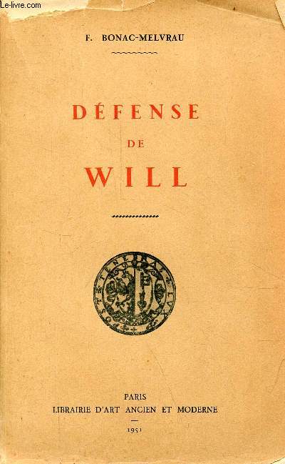 Dfense de Will - La vritable identit de William Shakespeare.