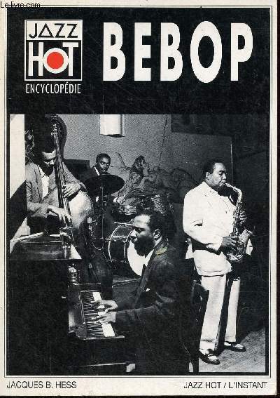 Bebop - Collection encyclopdie jazz hot.