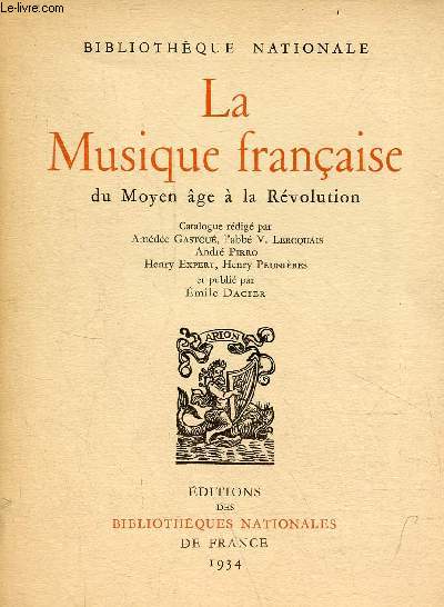 Bibliothque nationale - La musique franaise du moyen ge  la rvolution.
