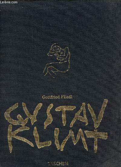 Gustav Klimt 1862-1918 le monde  l'apparence fminine.