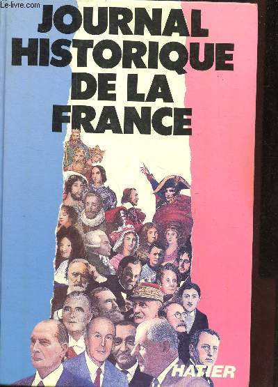 Journal historique de la France.