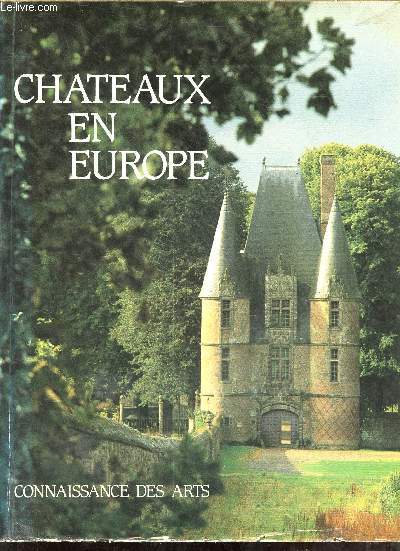 Chateaux en Europe.