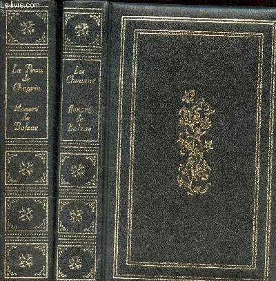 Lot de 2 livres de Honor de Balzac : Les Chouans et une passion dans le dsert + La peau de chagrin le cur de Tours le colonel Chabert - Collection Nelson.