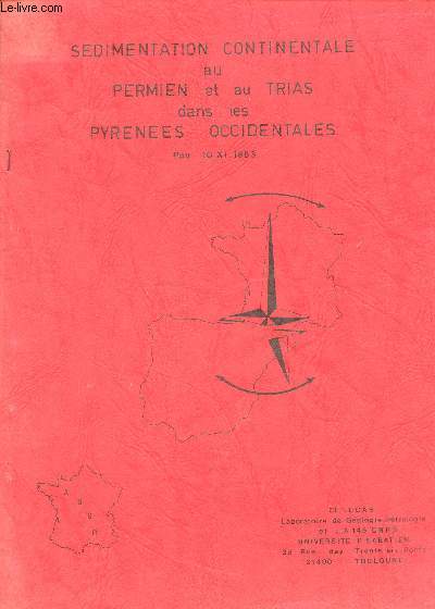 Sedimentation continentale au Permien et au Trias dans les Pyrnes Occidentales Pau 10-XI-1983.