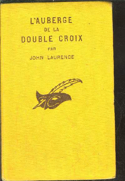 L AUBERGE DE LA DOUBLE CROIX.(the double cross inn)