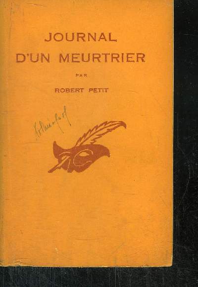 JOURNAL D' UN MEUTRIER.