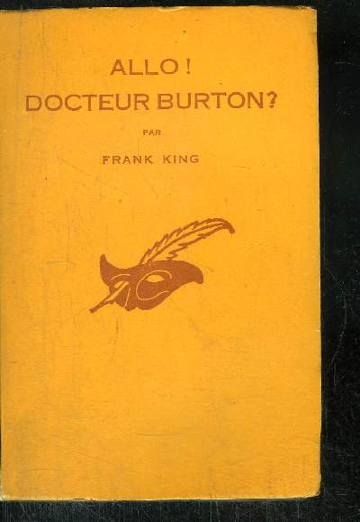ALLO ! DOCTEUR BURTON ?