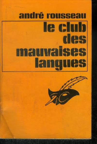 LE CLUB DES MAUVAISES LANGUES