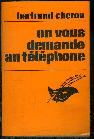 ON VOUS DEMANDE AU TELEPHONE