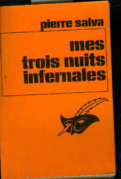 MES TROIS NUITS INFERNALES