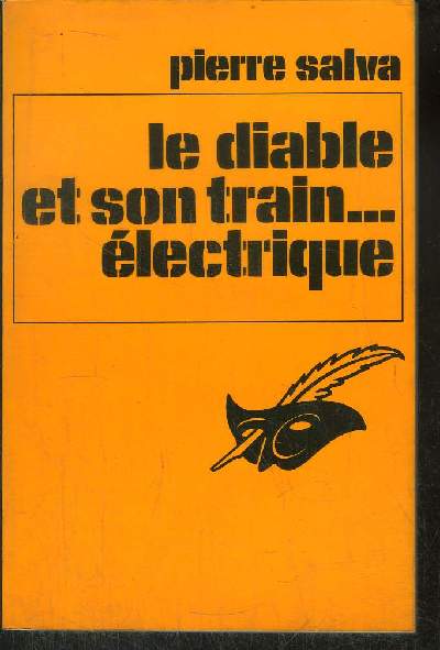LE DIABLE ET SON TRAIN... ELECTRIQUE