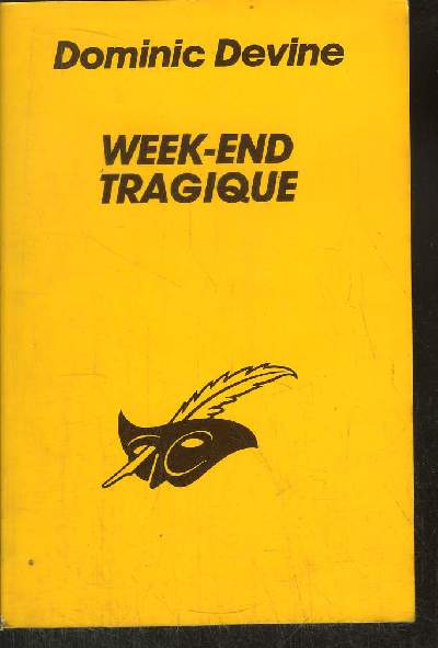 WEEK - END TRAGIQUE