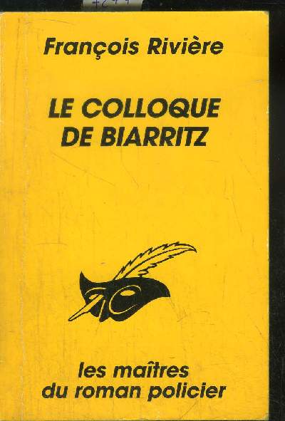 LE COLLOQUE DE BIARRITZ