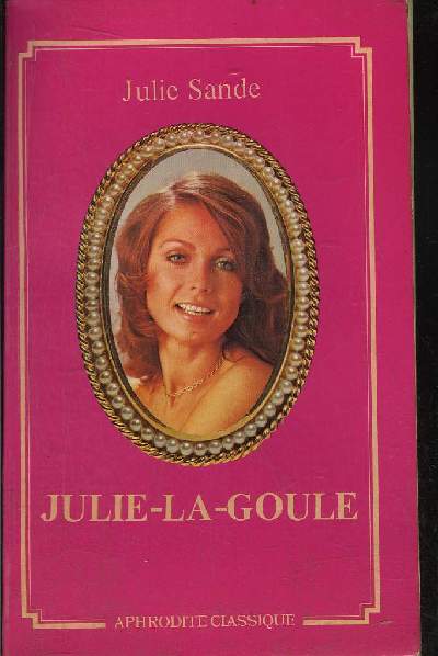 JULIE- LA- GOULE